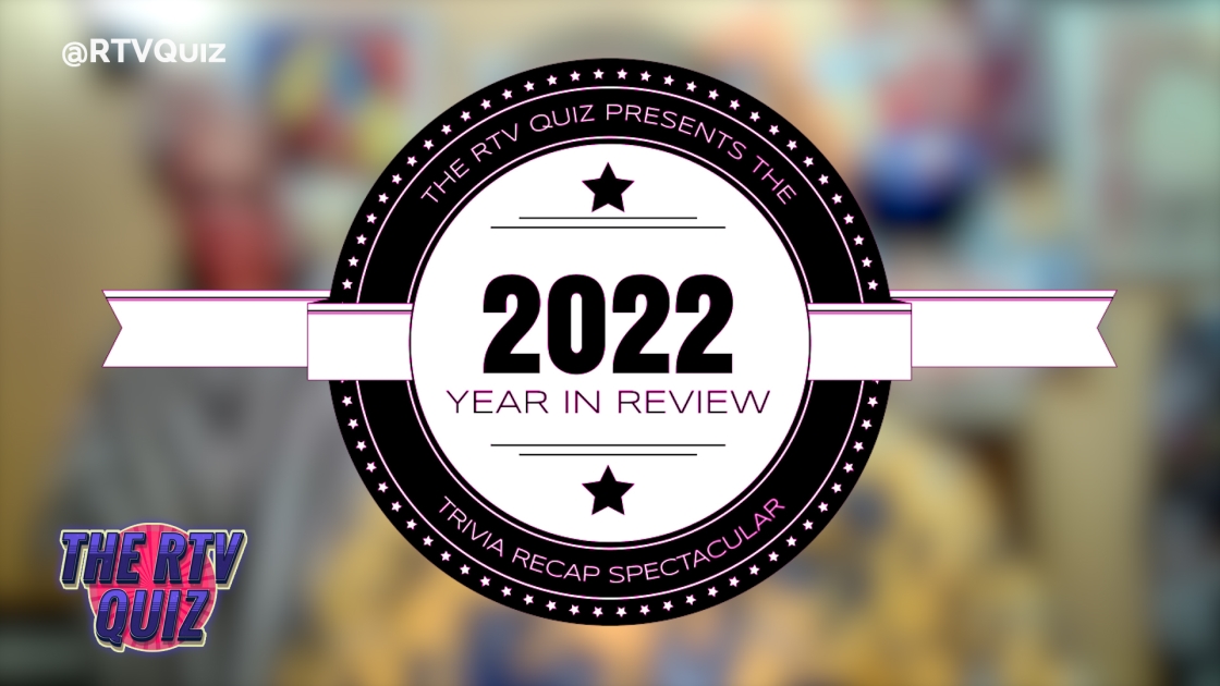 Year in Review 2022 Trivia