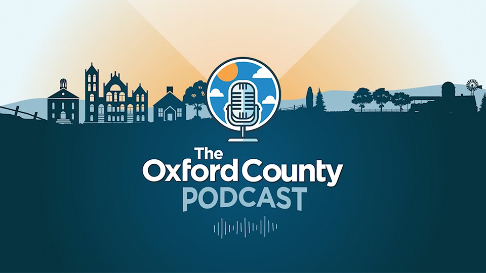Oxford County Podcast