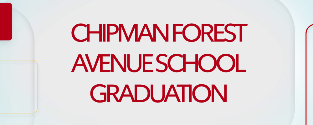 2024 Chipman Forest Avenue School Graduation