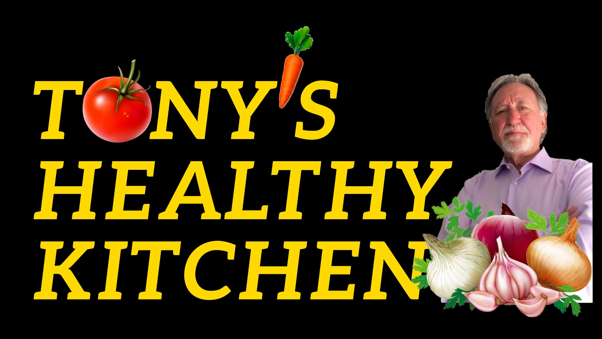 Tony's Healthy Kitchen 