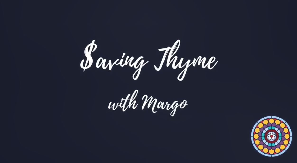 Saving Thyme with Margo