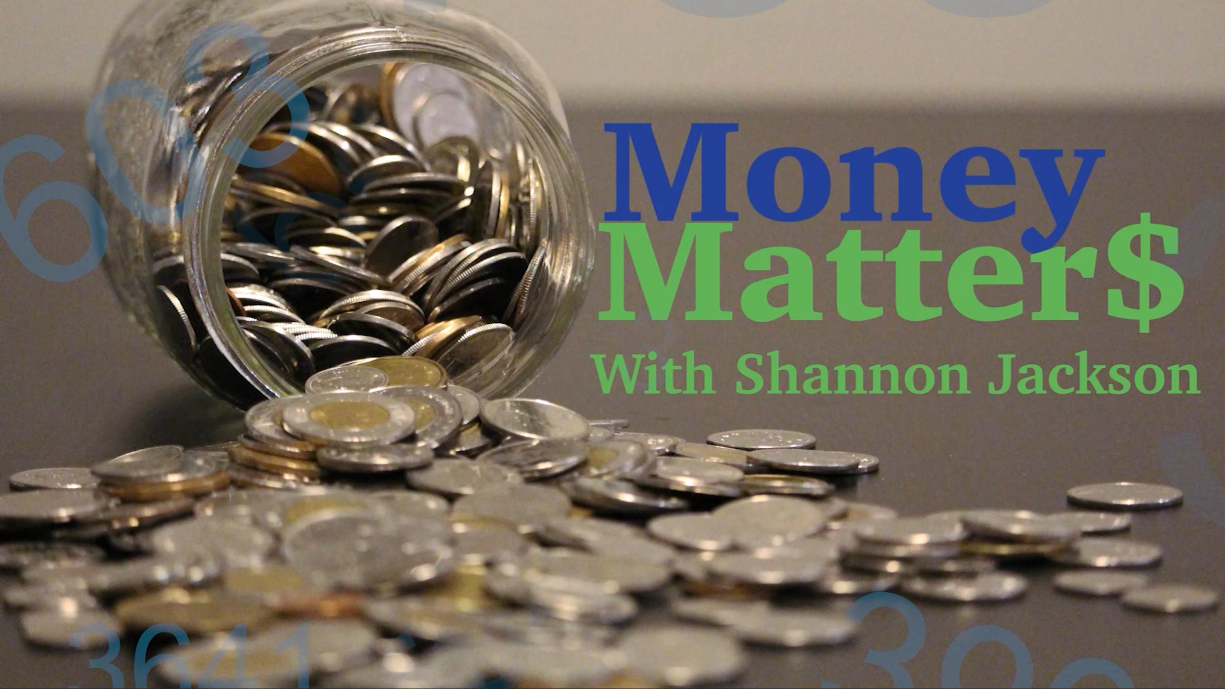 Money Matters with Shannon Jackson