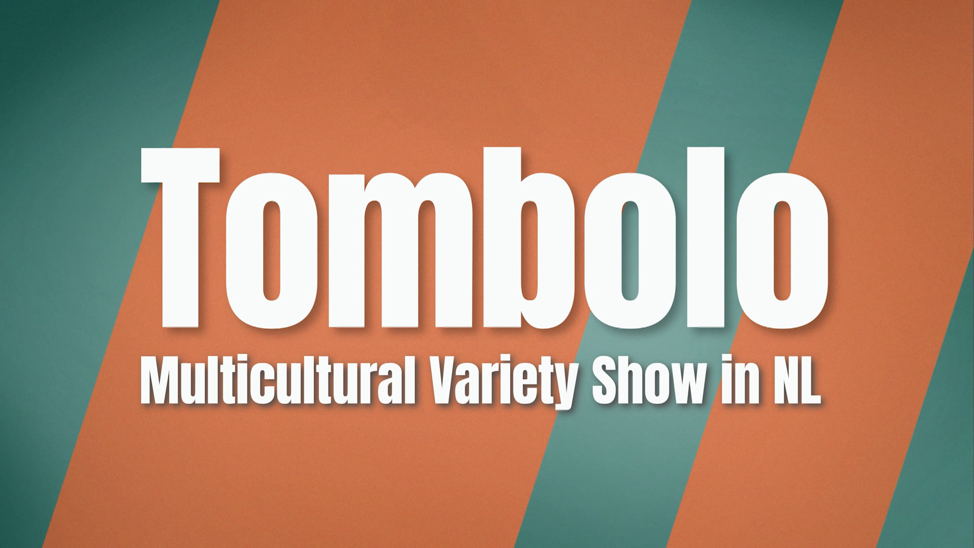 Tombolo Multicultural Variety Show 