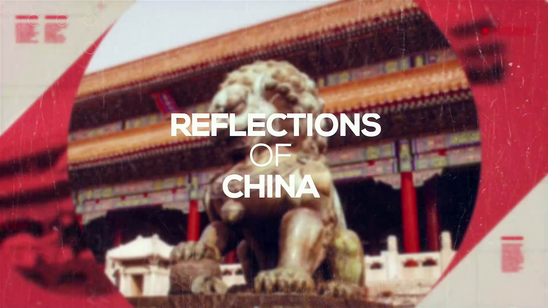 Reflections of China