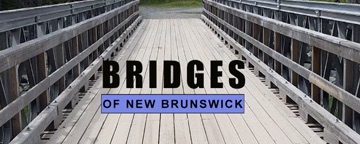 Bridges of New Brunswick