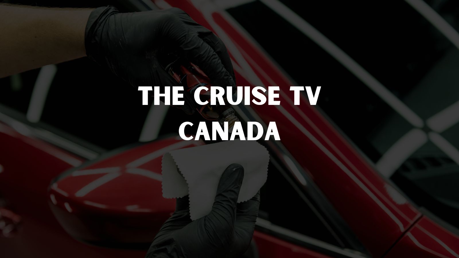 The Cruise TV Canada