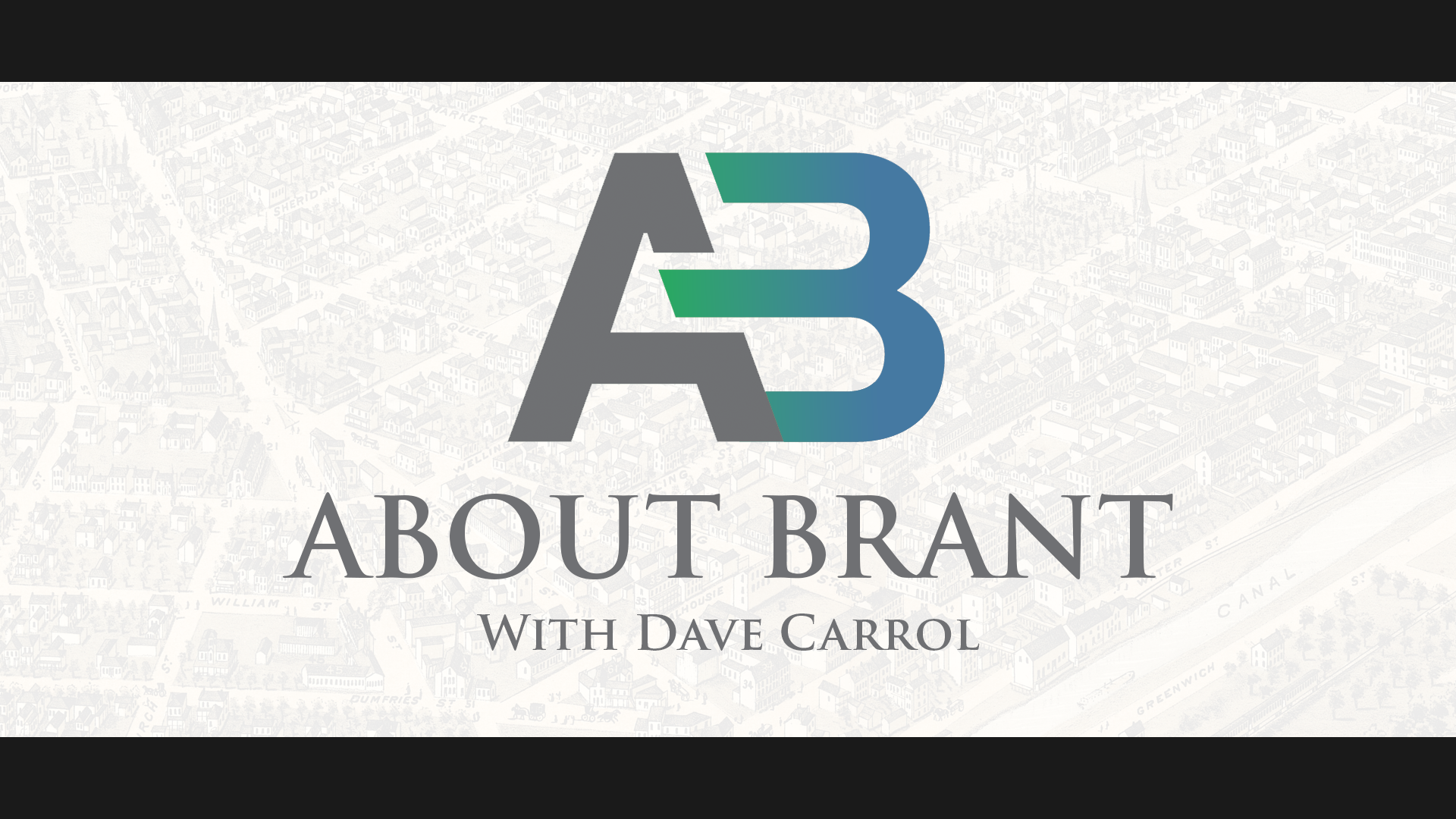 About Brant with Dave Carrol