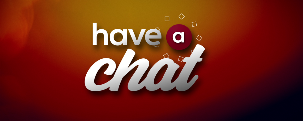 Have a Chat