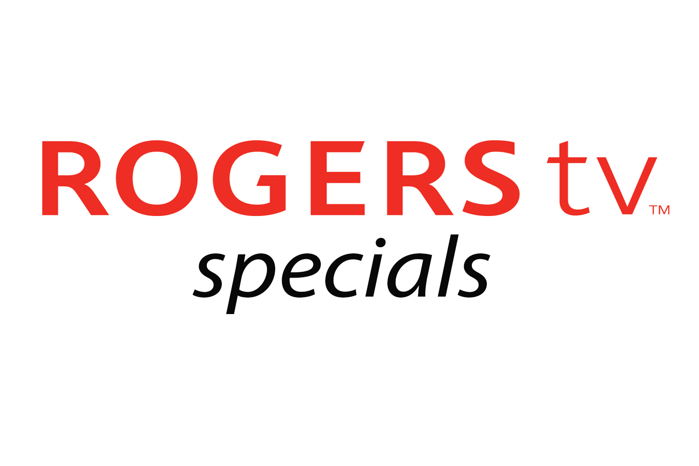 ROGERS tv Specials