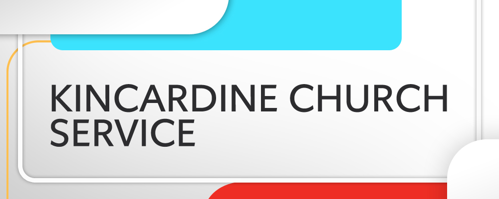 Kincardine Church Service