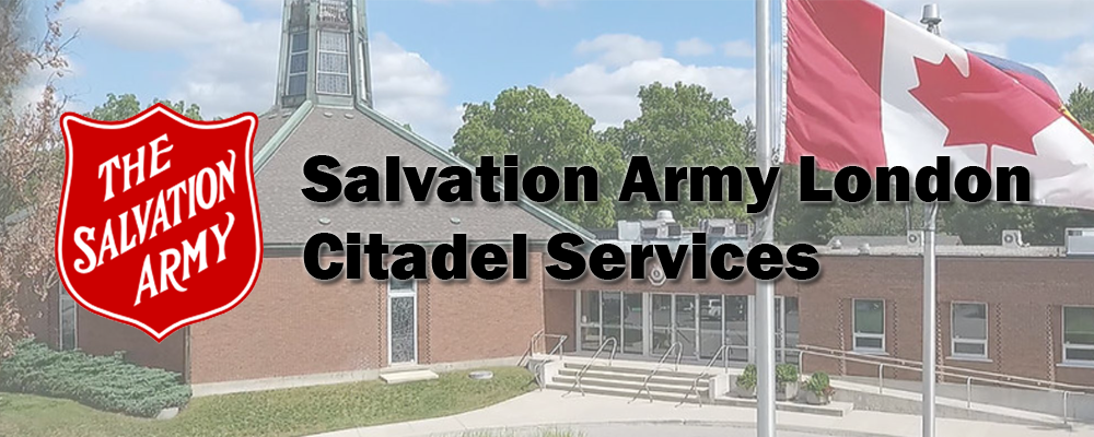 Salvation Army London Citadel Services