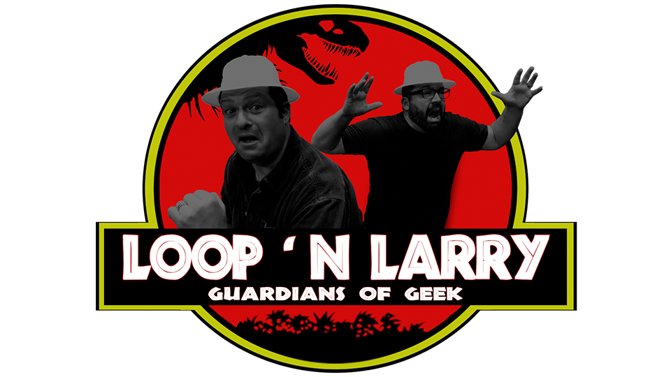 Loop 'N Larry: Guardians of Geek