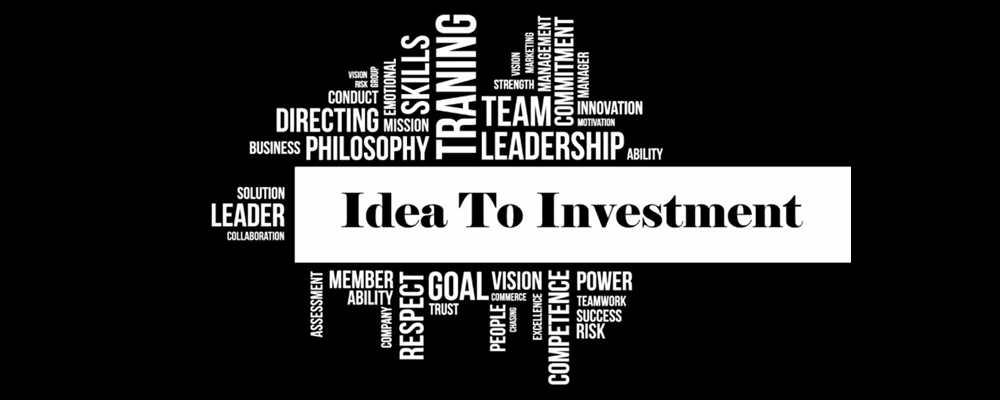 Idea to Investment - Saturdays at 6pm