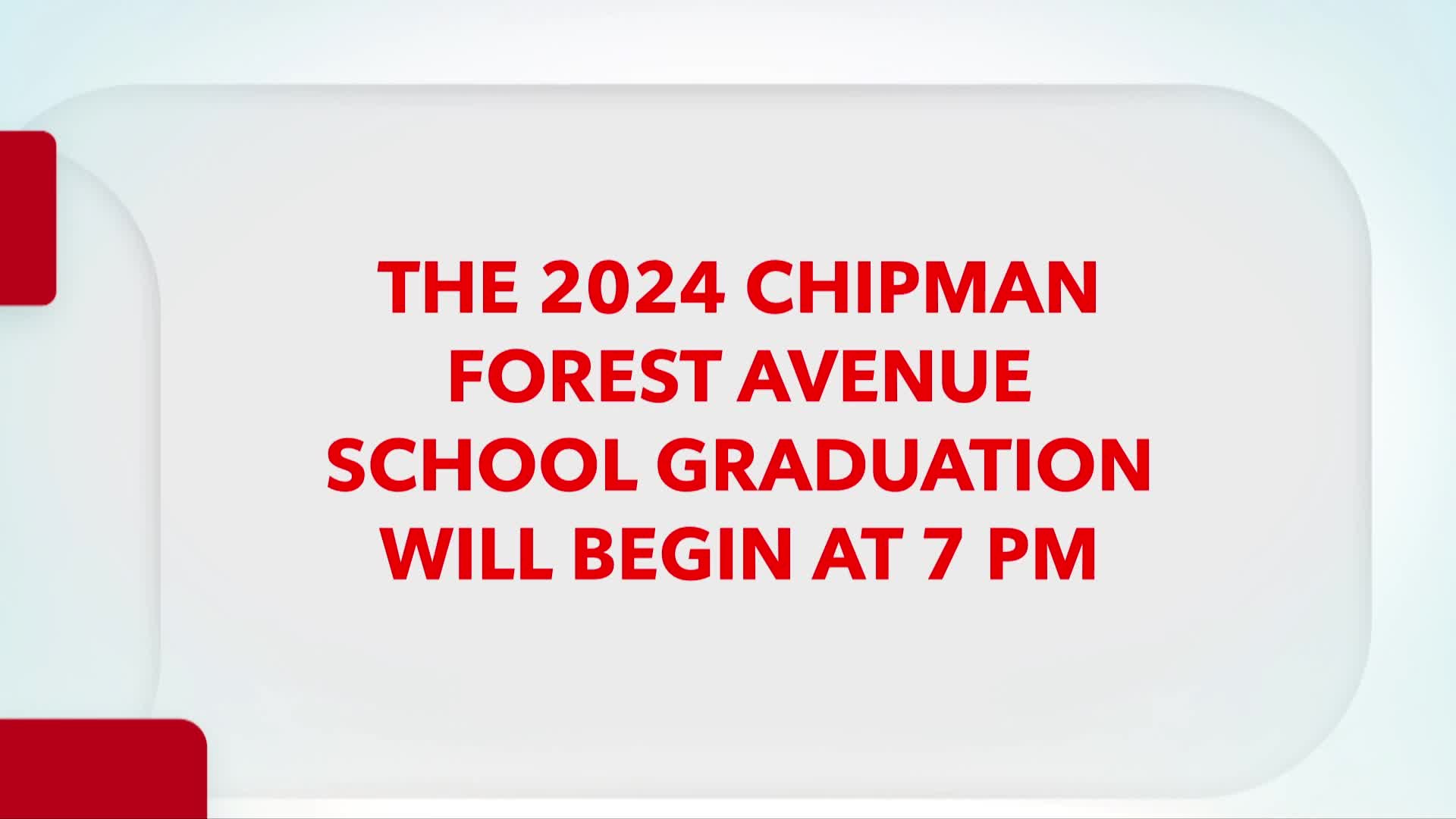 2024 Chipman Forest Avenue School Graduation