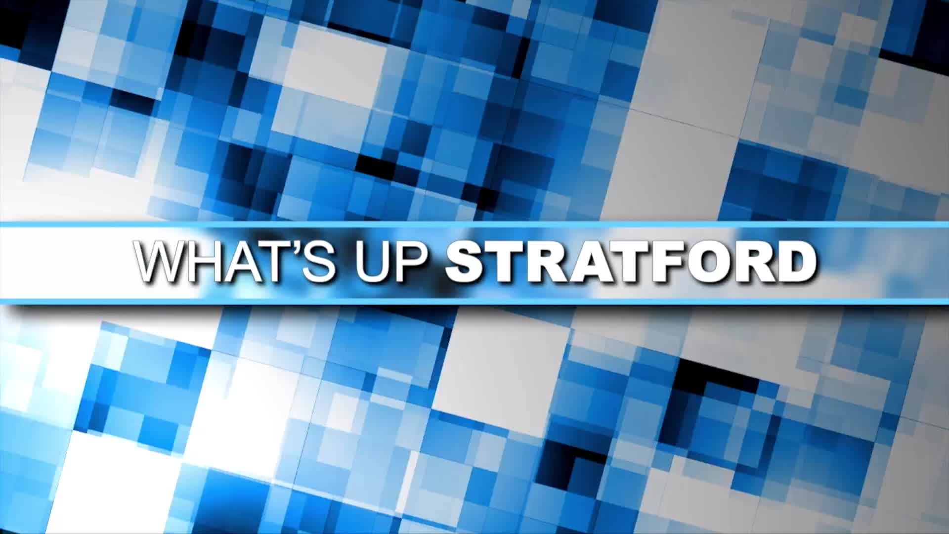 What's Up Stratford?