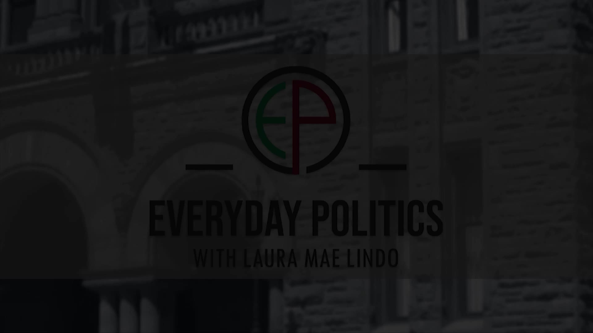 Everyday Politics with Laura Mae Lindo